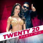 Twenty 20 Party Mix - Dino James Song Download